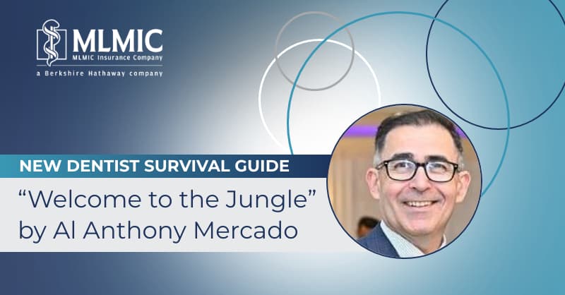 Graphical illustration with headshot of Al Anthony Mercado and overlay text that reads "New Dentist Survival Guide, Welcome to the Jungle by Al Anthony Mercado"