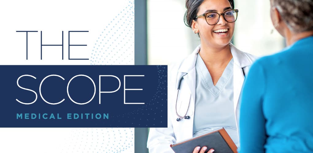 physician in white coat smiling next to text that reads "the scope"