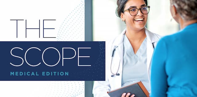 physician in white coat smiling next to text that reads "the scope"