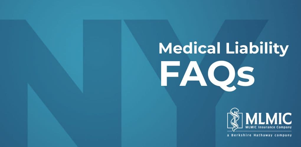 medical liability FAQs