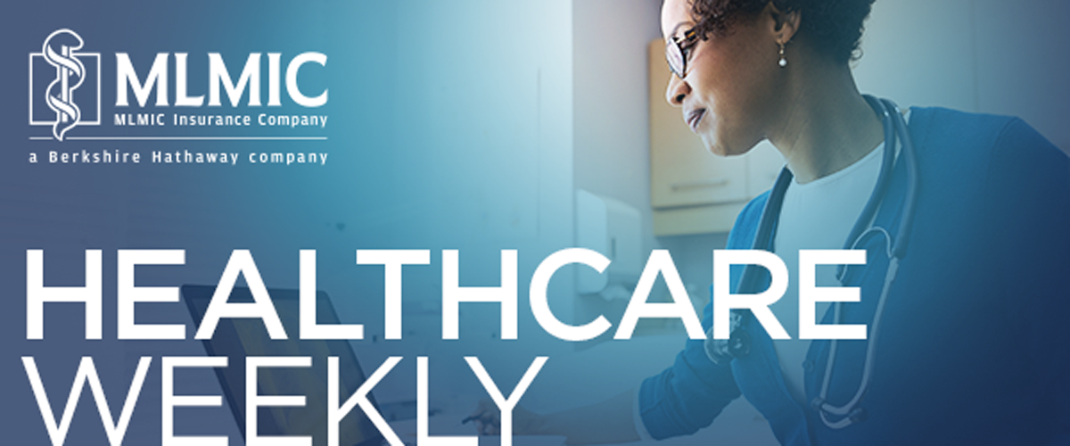 mlmic-healthcare-weekly