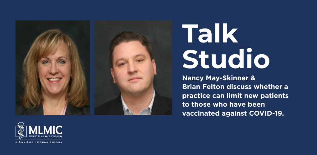 Image has photos of lawyers Nancy May Skinner and Brian Felton and reads, Limiting New Patients To Those Vaccinated Against COVID-19.