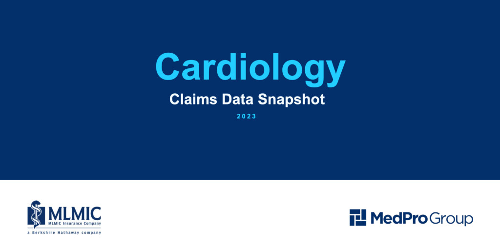 MLMIC's Cardiology Claims Data Snapshot